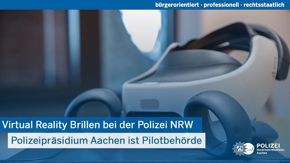 VR-Brillen bei der Polizei NRW